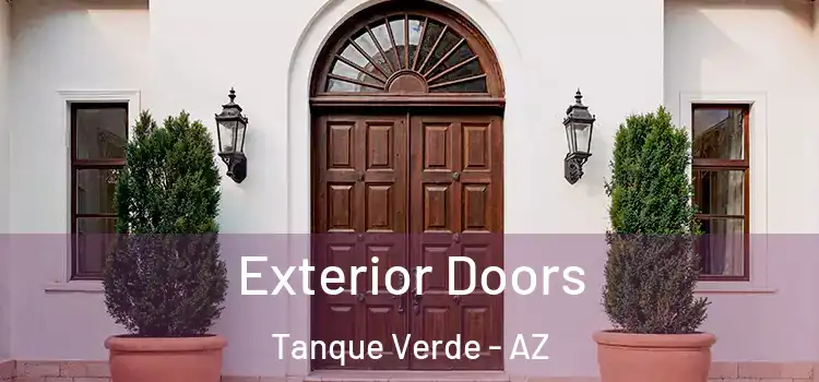 Exterior Doors Tanque Verde - AZ